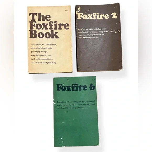 Lot of 3 Foxfire Books – Volumes 1, 2 & 6 by Eliot Wigginton Homesteading Rare - Picture 1 of 9